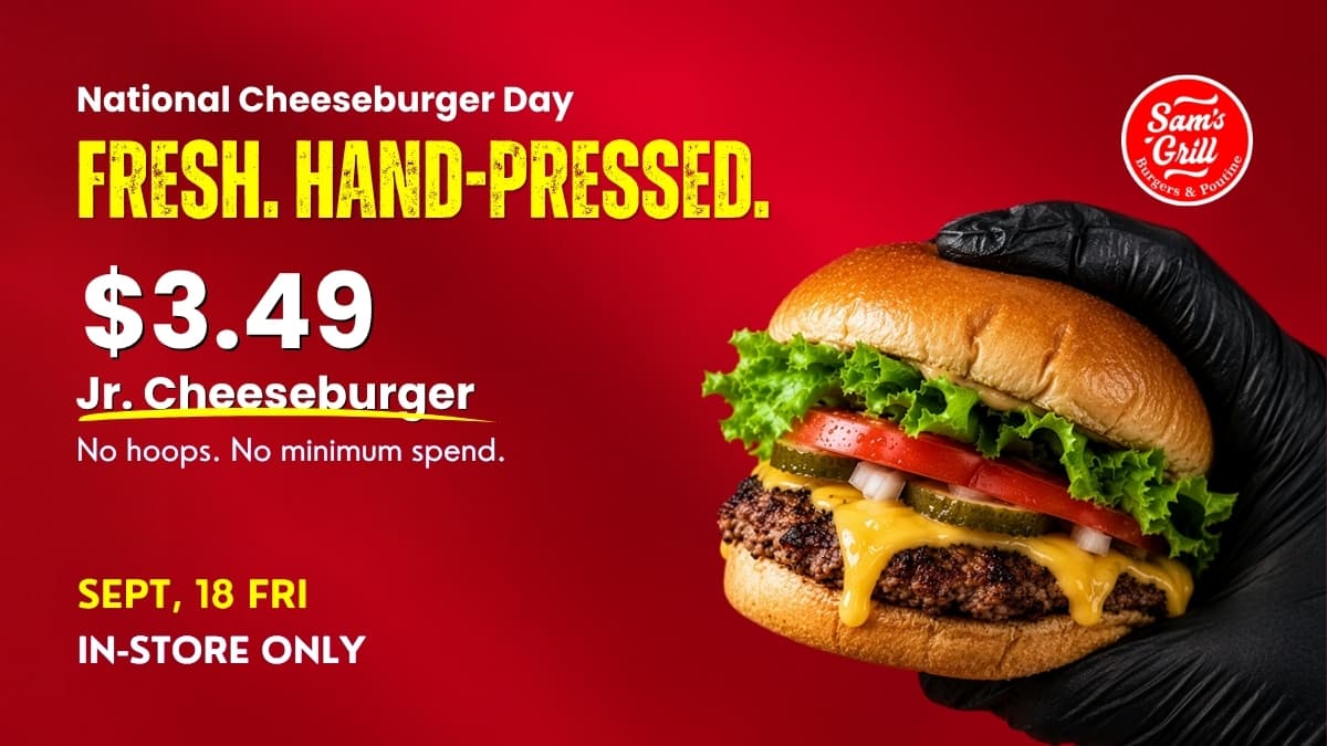 Celebrate National Cheeseburger Day in Swift Current with a $3.49 Jr. Cheeseburger!